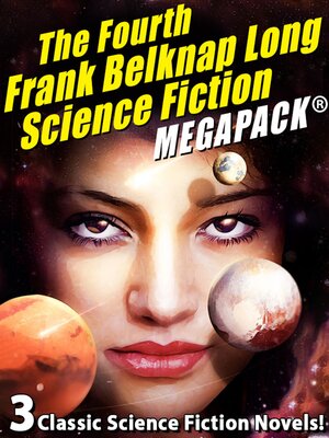 cover image of The Fourth Frank Belknap Long Science Fiction MEGAPACK&#174;